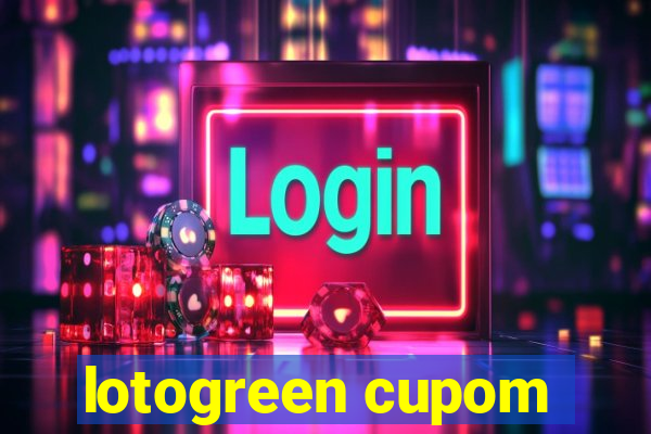 lotogreen cupom